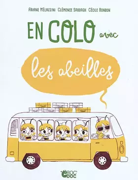 Couverture du produit · En colo avec les abeilles