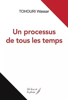 Couverture du produit · Un processus de tous les temps