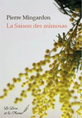 Couverture du produit · La Saison des Mimosas