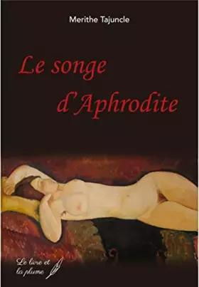 Couverture du produit · Le songe d'Aphrodite