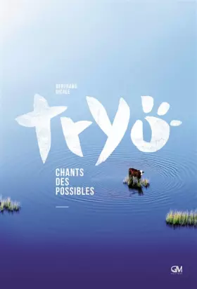 Couverture du produit · Tryo - Chants des possibles