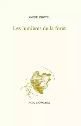 Couverture du produit · Les lumières de la forêt
