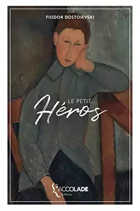 Couverture du produit · Le Petit Héros: bilingue russe/français (avec lecture audio intégrée)