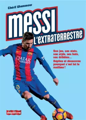 Couverture du produit · Messi, l'extraterrestre