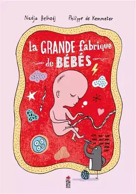 Couverture du produit · La grande fabrique de bébés