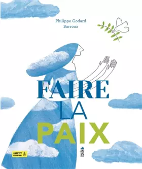 Couverture du produit · Faire la paix