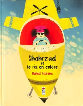 Couverture du produit · Shahrzad et le roi en colère