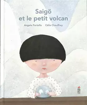 Couverture du produit · Saigö et le petit volcan
