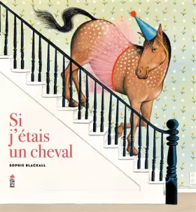 Couverture du produit · Si j'étais un cheval