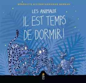 Couverture du produit · Les animaux il est temps de dormir
