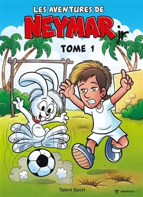 Couverture du produit · Les aventures de Neymar Jr - Tome 1