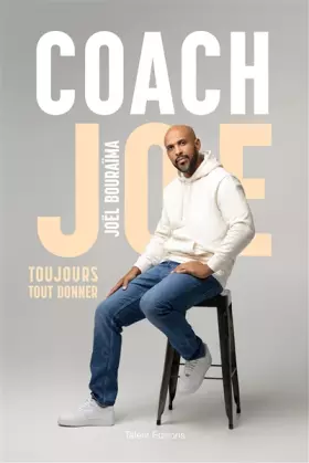 Couverture du produit · Coach Joe: Toujours tout donner