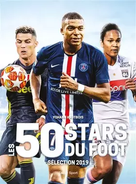Couverture du produit · Les 50 stars du foot: Sélection 2019