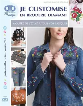 Couverture du produit · Je customise en broderie diamant