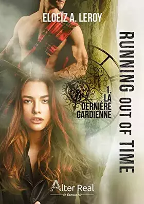 Couverture du produit · La dernière gardienne