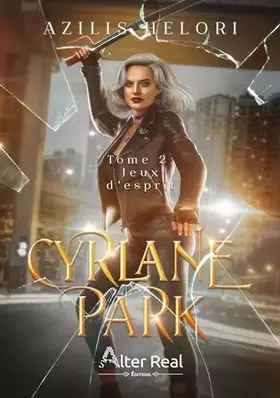Couverture du produit · Jeux d'esprit: Cyrlane Park 2
