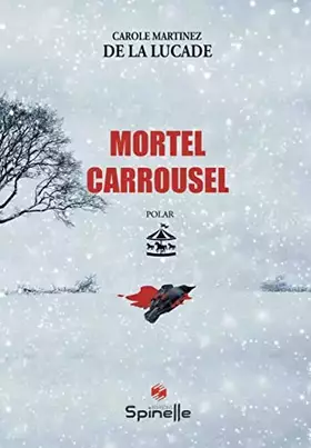 Couverture du produit · Mortel carrousel