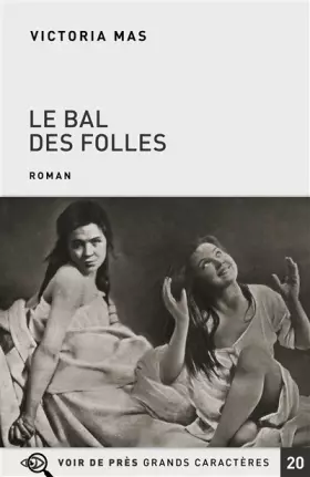 Couverture du produit · Le bal des folles