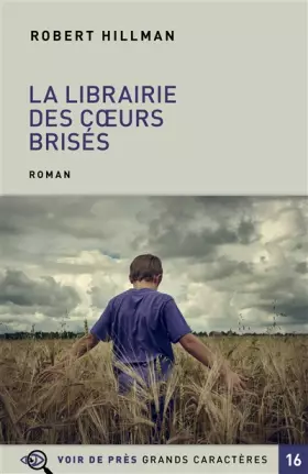 Couverture du produit · La librairie des coeurs brisés