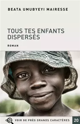 Couverture du produit · Tous tes enfants dispersés