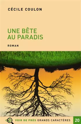 Couverture du produit · Une bête au paradis