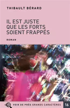 Couverture du produit · Il est juste que les forts soient frappés