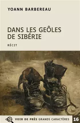 Couverture du produit · Dans les geôles de Sibérie