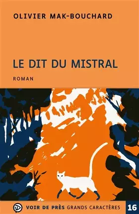Couverture du produit · Le dit du mistral