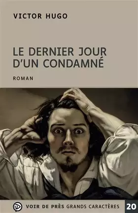 Couverture du produit · Le Dernier Jour d'un condamné