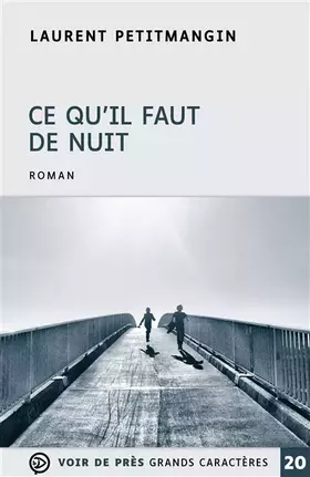 Couverture du produit · Ce qu'il faut de nuit