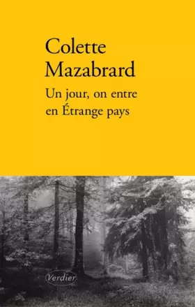 Couverture du produit · Un jour, on entre en Etrange pays