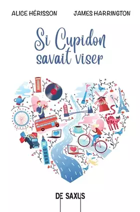 Couverture du produit · Si Cupidon savait viser