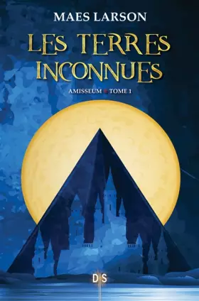 Couverture du produit · Les terres inconnues - tome 1 Amisseum (01)