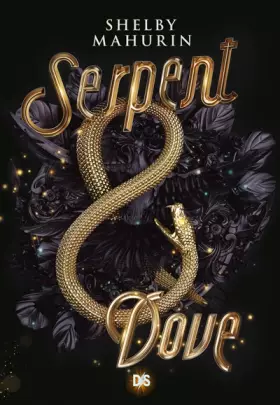 Couverture du produit · Serpent & Dove (broché)
