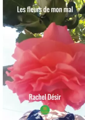 Couverture du produit · Les fleurs de mon mal