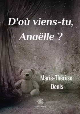 Couverture du produit · D'où viens-tu, Anaëlle ?
