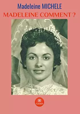 Couverture du produit · Madeleine comment ?