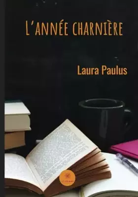 Couverture du produit · L'année charnière