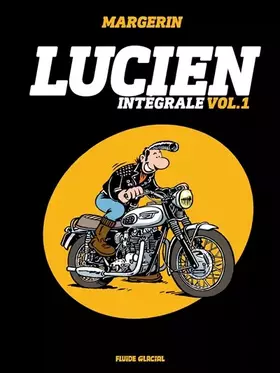 Couverture du produit · Lucien - Intégrale Volume 01