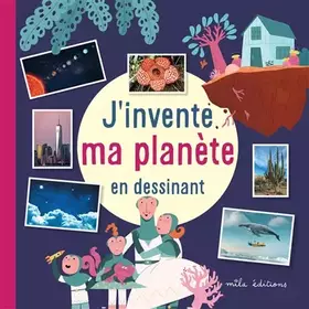 Couverture du produit · J'invente ma planète en dessinant