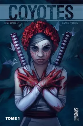 Couverture du produit · Coyotes, T1 : Coyotes