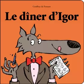 Couverture du produit · Le dîner d'Igor