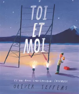 Couverture du produit · toi et moi, ce que nous construirons ensemble