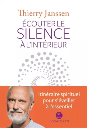 Couverture du produit · Ecouter le silence à l'intérieur