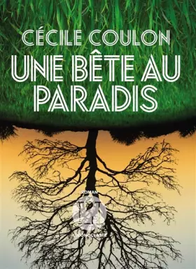 Couverture du produit · Une bête au paradis