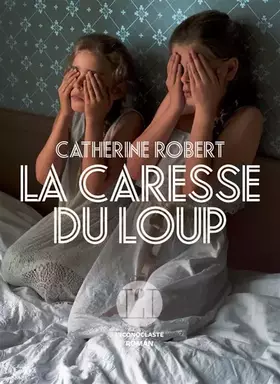 Couverture du produit · La Caresse du loup