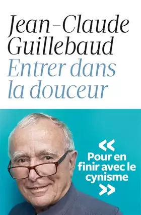 Couverture du produit · Entrer dans la douceur