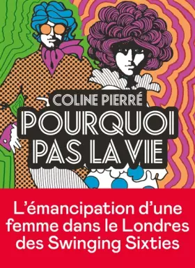 Couverture du produit · Pourquoi pas la vie