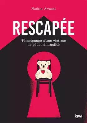 Couverture du produit · Rescapée: Témoignage d'une victime de pédocriminalité