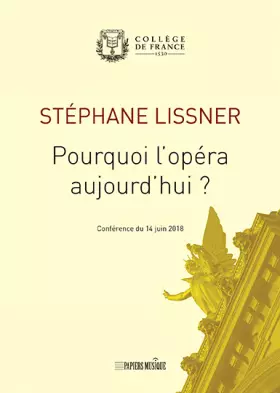 Couverture du produit · Pourquoi l'Opéra aujourd'hui
